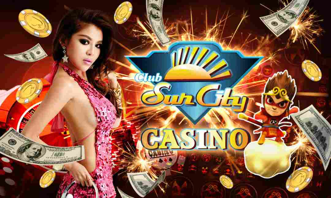 Đặc điểm nổi bật nhất của sòng bài Casino Suncity