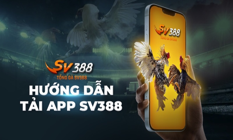 Cách tải app Sv388 đơn giản cho điện thoại IOS
